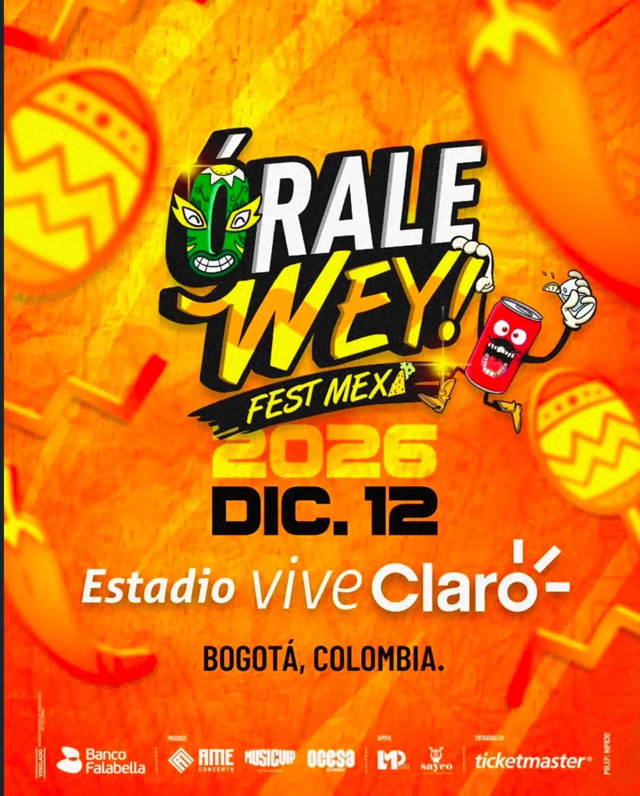 Órale Wey Fest Mexa 2026