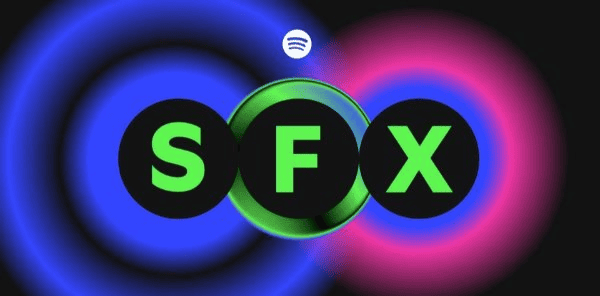 Spotify SFX